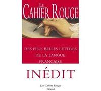 Le Cahier rouge des plus belles lettres de la langue française Arthur Chevallier (Coauteur)