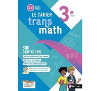 Joël Malaval – Cahier Transmath 3e – Cahier élève – 2025 – Broché