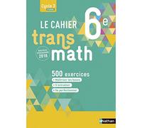 Le Cahier Transmath 6e