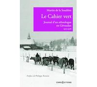 Le Cahier vert - Journal d'un ethnologue en Gévaudan 1973-1978