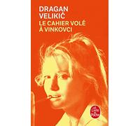 Le cahier volé à Vinkovci