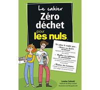 Le cahier Zéro déchet pour les Nuls