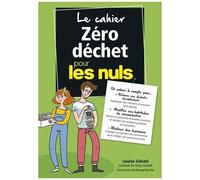 Le Cahier Zéro Déchet Pour Les Nuls