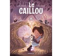Le Caillou - Joachim Hérissé - Dargaud - cartonné - Bande dessinée jeunesse