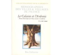Le calaisis et l'ardresis - histoire des villes et villages