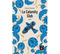 Le Calamity club (Vol 2)