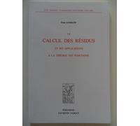 Le Calcul Des Residus Et Ses Applications À La Théorie Des Fonctions