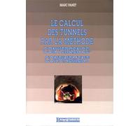 Le calcul des tunnels par la méthode convergence-confinement - Marc Panet - Presses De L'ecole Nationale Des Ponts Et Chaussees - broché - Etude