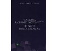 Le calcul économique du socialisme et la fonction entrepreneuriale