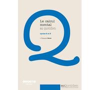 Le calcul mental au quotidien: Cycles 2 et 3