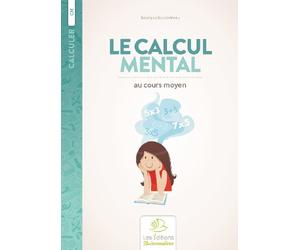 Le calcul mental en cours moyen