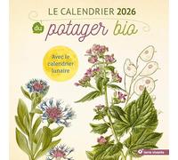 Le calendrier 2026 du potager bio
