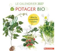 Le calendrier 2027 du potager bio - Laetitia Locteau - Terre Vivante - broché - Calendrier