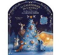 Le Calendrier de l'Avent des Belles Histoires de Grand-Mère
