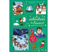Le calendrier de l'avent dont tu es le héros - Elizabeth Barféty - Milan Eds - cartonné - Calendrier