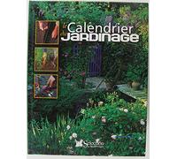 le Calendrier du Jardinage (Ancien prix Editeur : 32 Euros)