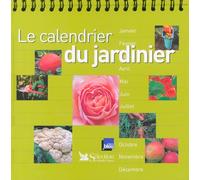 LE CALENDRIER DU JARDINIER