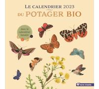 Le Calendrier Du Potager Bio - Avec Le Calendrier Lunaire