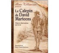 Le Calepin de David Marteens - Notes et observations sur la vie