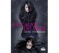 Le calice du vent - Cate Tiernan - Le Masque - broché - Roman adolescent dès 13 ans