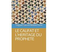 Le califat et l'héritage du Prophète