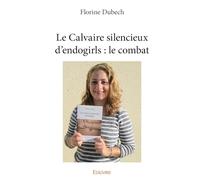 Le Calvaire silencieux d'endogirls : le combat