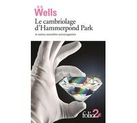 Le cambriolage d'Hammerpond Park et autres nouvelles extravagantes: et autres nouvelles extravagantes
