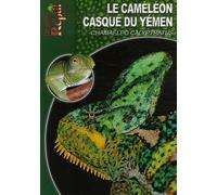 Le Caméléon Casqué du Yémen: Chamaeleo Calyptratus