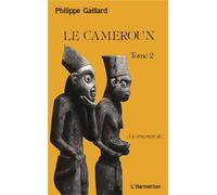 Le Cameroun, tome 2