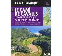 LE CAMI DE CAVALLS, LE TOUR DE MINORQUE