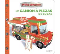 Le camion à pizza de Lucas