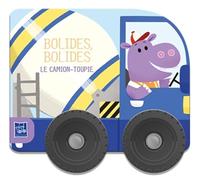 Collectif – Le camion-toupie – Bolides, bolides – Cartonné – Album éveil dès la naissance