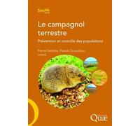 Le campagnol terrestre Prévention et contrôle des populations - Pierre Delattre - Quae - broché - Etude