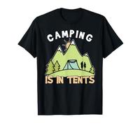 Le Camping C’est Tendu Humour Montagne et Plein Air T-Shirt