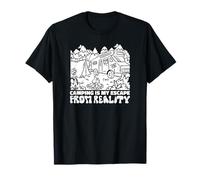Le camping est mon échappatoire à la réalité - Funny Camping T-Shirt