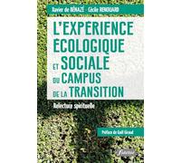 La transition écologique et sociale. Relecture spirituelle de l´expérience du Campus de la Transition