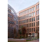 Le campus de l'aqueduc - Laurie Picout - Archibooks - broché - Monographie