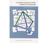 Le Campus Numérique Forse : Analyses Et Témoignages