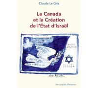 Le Canada Et La Création De L'état D'israël