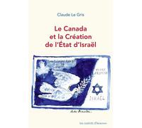 Le Canada Et La Création De L'état D'israël
