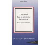 Le Canada face au terrorisme international