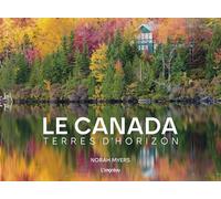 Le Canada: Terres d'horizon