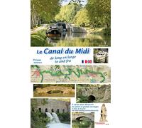 Le Canal du Midi de long en large