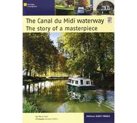 Le Canal Du Midi, Histoire D'un Chef-D' Uvre - Anglais
