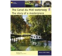 Le Canal Du Midi, Histoire D'un Chef-D' Uvre - Anglais