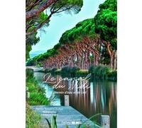 Le Canal Du Midi - Un Chemin D'eau Et De Ciel