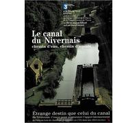 Le Canal Du Nivernais, Chemin D'eau, Chemin D'avenir