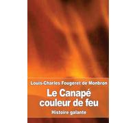Le Canapé couleur de feu: Histoire galante