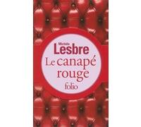 Le canapé rouge Michèle Lesbre (Auteur)
