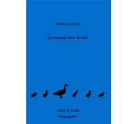 Le canard bleu et noir